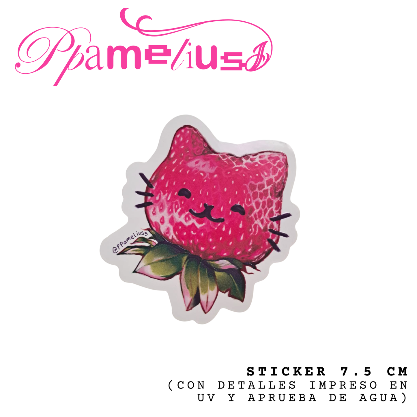 Ppameliuss - 1 Sticker UV "Fresa Cat"